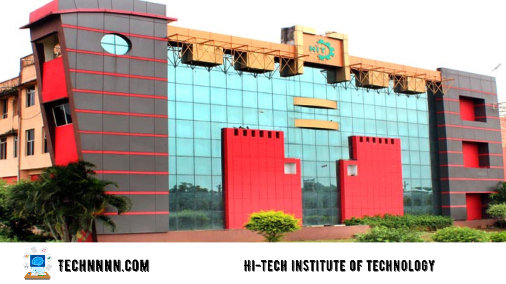 Hi-tech institute of technology