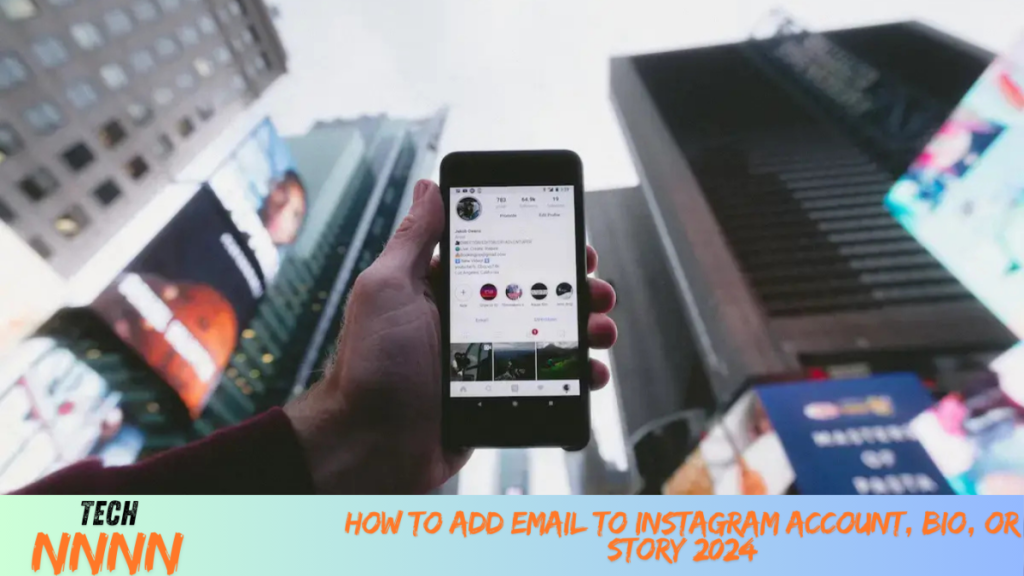 How to Add Email to Instagram Account, Bio, or Story