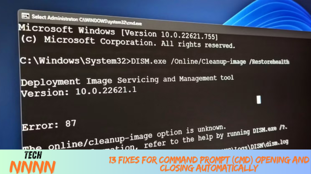 13 Fixes for Command Prompt (CMD) Opening and Closing Automatically 13 Fixes for Command Prompt (CMD) Opening and Closing Automatically
