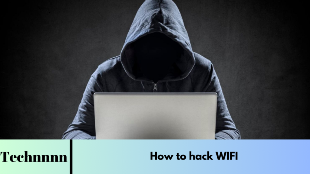 How to hack WIFI