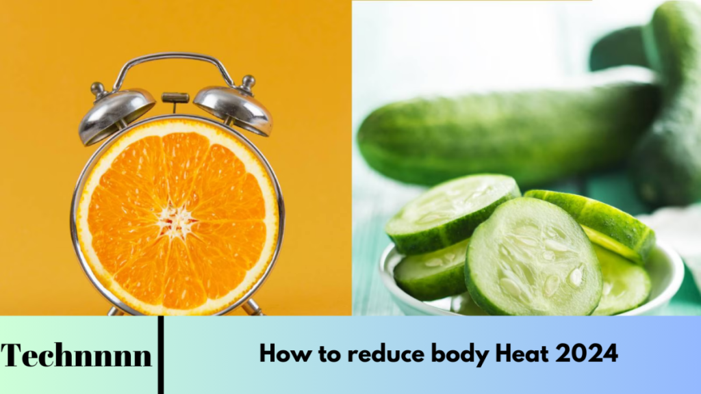 How to reduce body Heat